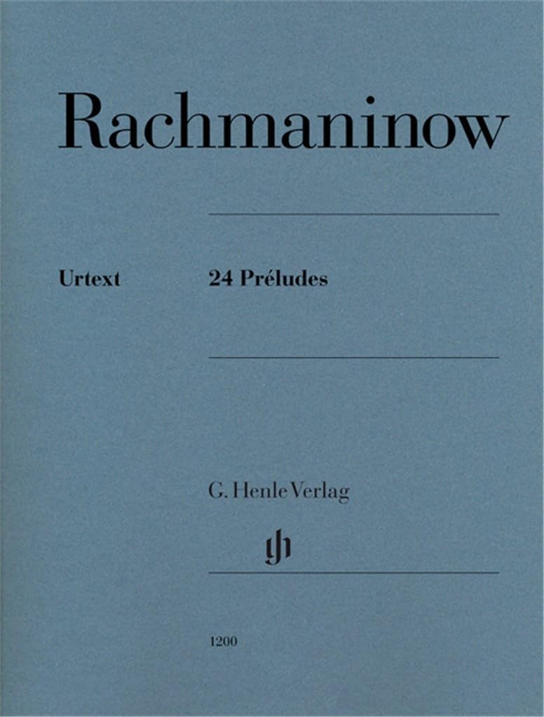 Rachmaninoff: 24 Preludes Urtext Edition | Complete Piano Solo Works in Original Keys | Advanced Classical Sheet Music for Study and Performance | ... Edition Piano Songbook (Multilingual Edition) by Serge Rachmaninoff
