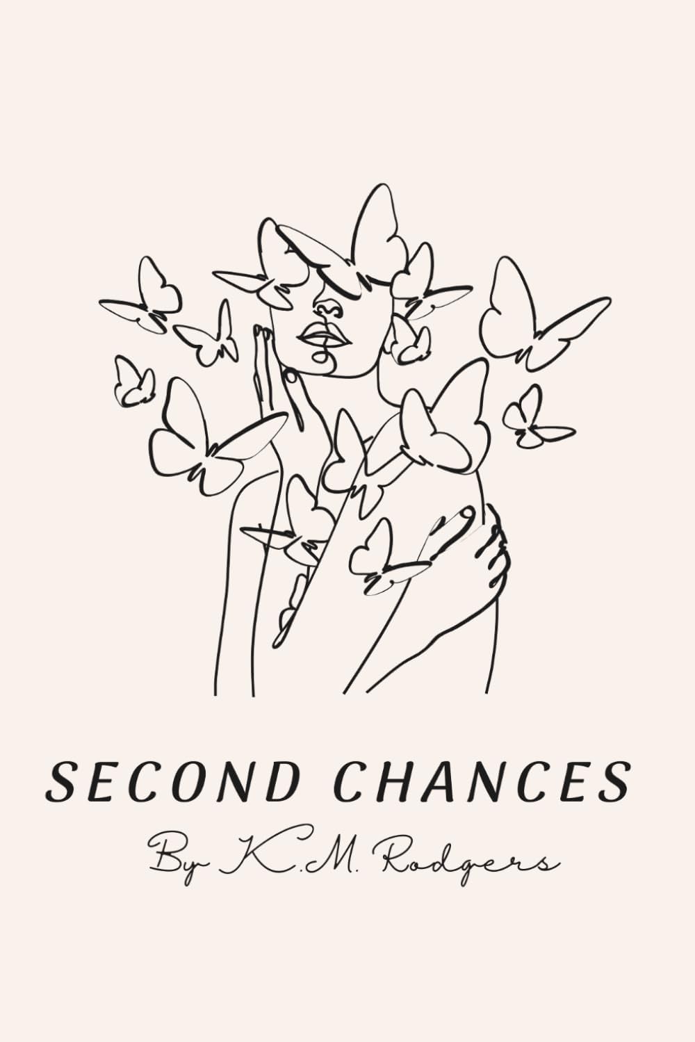 Second Chances by K.M. Rodgers