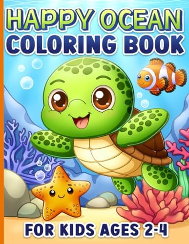 Coloring Book for Kids Ages 2-4: Ocean Animals, Marine Life and Easy Sea Creatures for Toddlers 1-3 and Preschoolers 3-5 , Girls, Boys by BJB Publishing