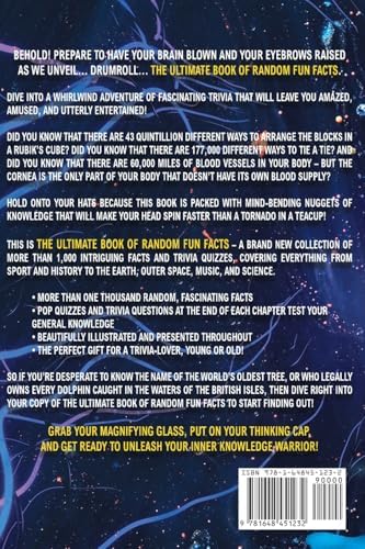 The Ultimate Book of Random Fun Facts: Over 1000 Interesting Facts And Trivia Quizzes About History, Science, Sports, Animals, Space and Anything In Between! by Bill O'Neill
