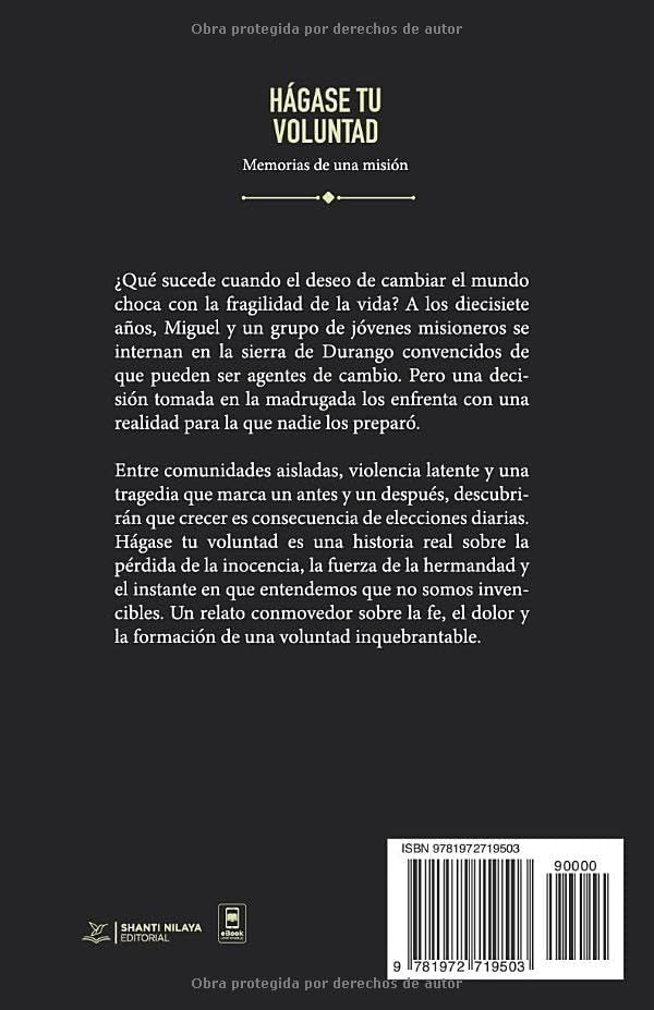 Hágase tu voluntad: Memorias de una misión (Spanish Edition) by Miguel Salas