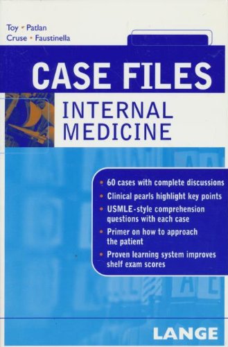 Case Files: Internal Medicine by Eugene C. Toy