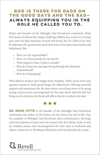 Called to Be Dad: How God Equips You to Be the Man He Made You to Be by Dr. Mark Pitts