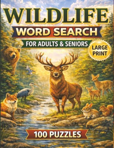 Wildlife Word Search for Adults & Seniors: 100 Large Print Word Search Puzzles Featuring Animals, Birds, Habitats, and Fascinating Wildlife Facts by ZX Books