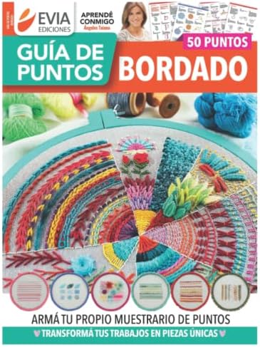 BORDADO: guía de puntos (Spanish Edition) by EVIA EDICIONES
