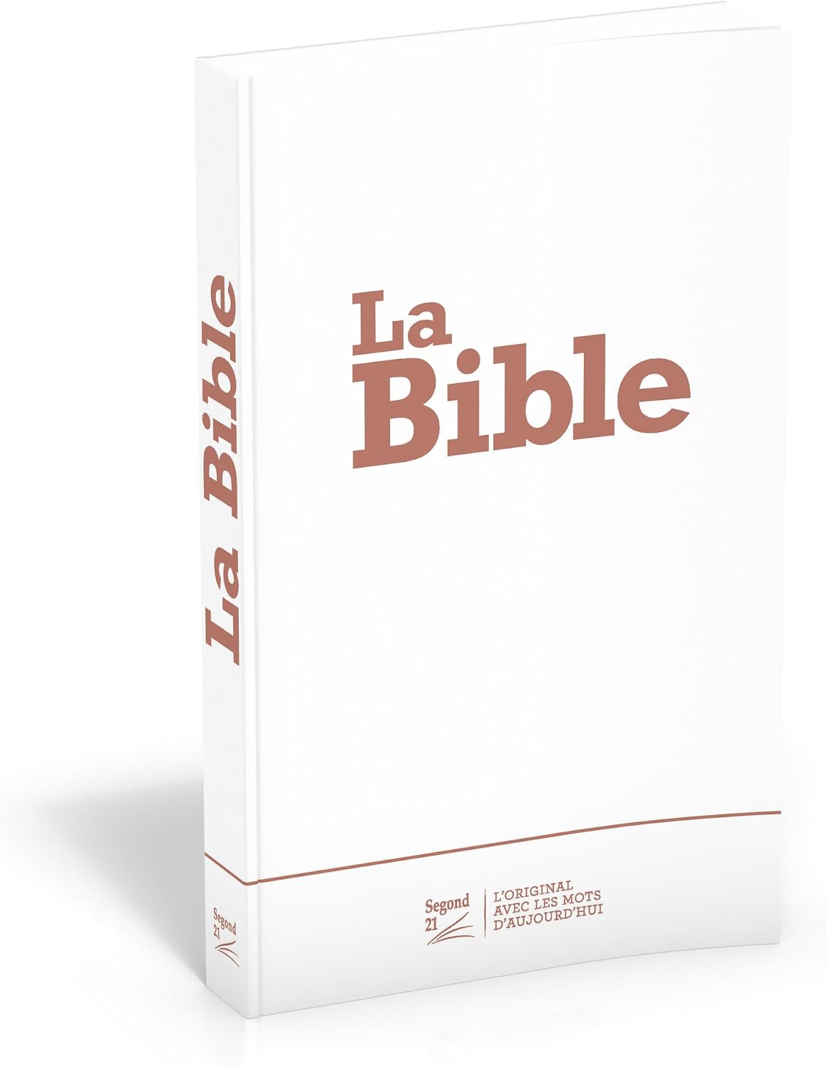 Bible Segond 21 brochée by Segond 21