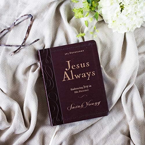 Jesus Always, Large Text Leathersoft, with Full Scriptures: Embracing Joy in His Presence (A 365-Day Devotional) by Sarah Young