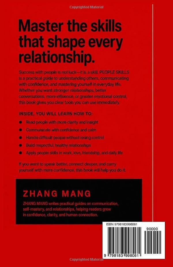 PEOPLE SKILLS: Master People, Communication, and Yourself by ZHANG MANG