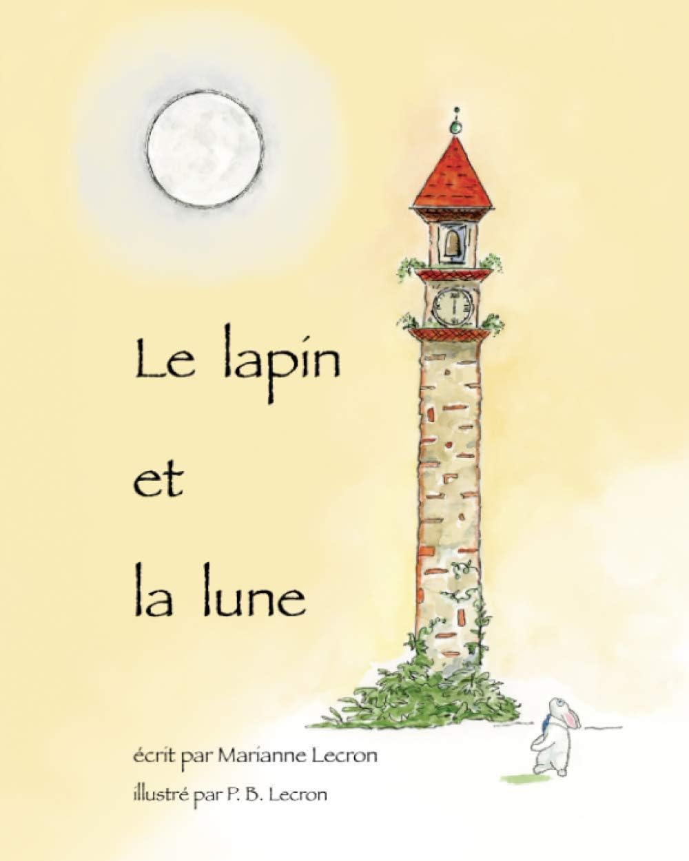 Le Lapin et la Lune (French Edition) by Marianne Lecron