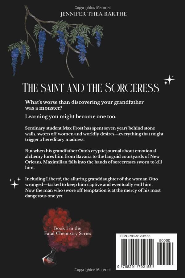 The Saint and the Sorceress: A Slow-Burn Romantasy with Romantic Suspense (Fatal Chemistry) by Jennifer Thea Barthe