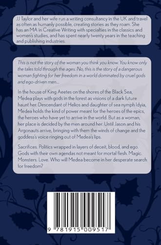 Medea: Priestess, Princess, Witch by JJ Taylor
