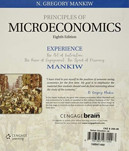 Principles of Microeconomics (MindTap Course List) by N. Mankiw