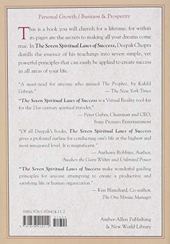 The Seven Spiritual Laws of Success: A Practical Guide to the Fulfillment of Your Dreams (Original and Unabridged) by Deepak Chopra M.D.