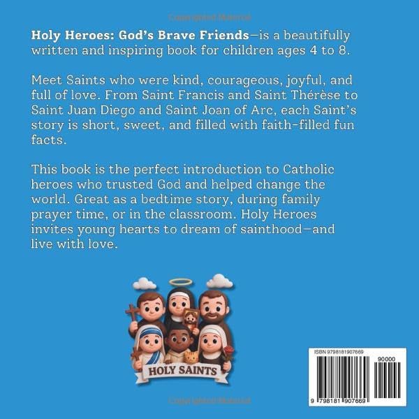Holy Saints: God's Brave Friends by Jeannette Gianola