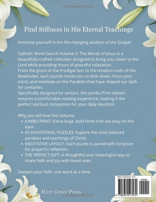 Catholic Word Search Volume 3: The Words of Jesus: 90 Pages of Parables and Teachings for Seniors: Large Print Bible Word Find Book for Catholic ... (Catholic Word Search - Mary Grace Press) by Mary Grace Press