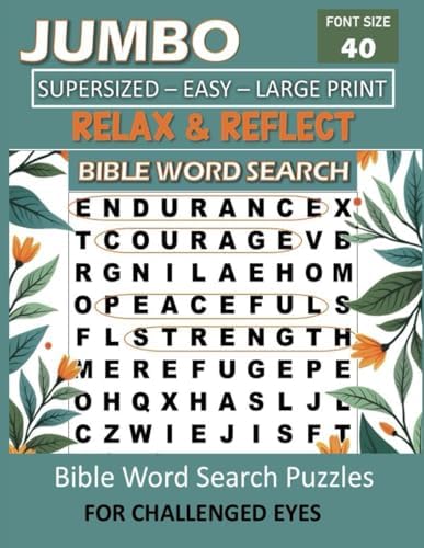 Relax & Reflect Jumbo Bible Word Search Extra Large Print Puzzles For Seniors, Adults and Elders: Super Large Print Christian Puzzles for Visually ... Eyes - Extra Large 40-Point Bold Font Size by GreeneMint Books