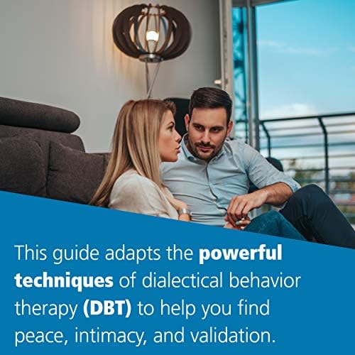 The High-Conflict Couple: A Dialectical Behavior Therapy Guide to Finding Peace, Intimacy, and Validation by Alan E. Fruzzetti