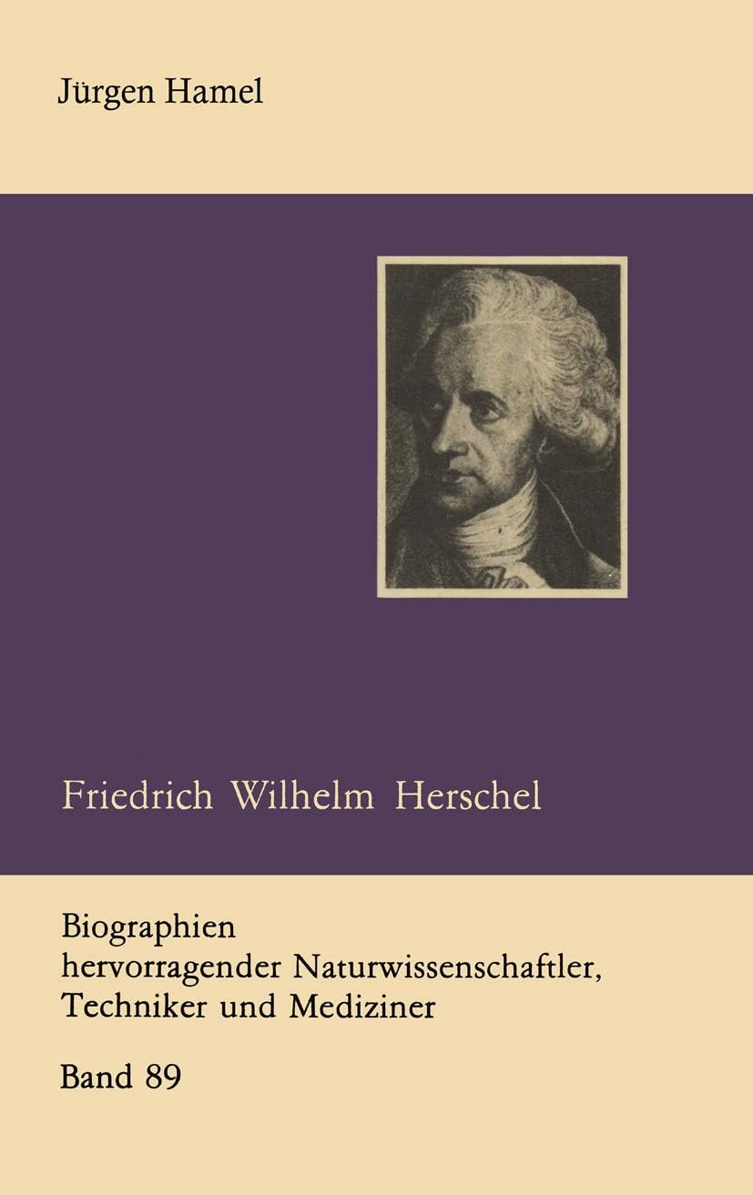Friedrich Wilhelm Herschel by Jürgen Hamel