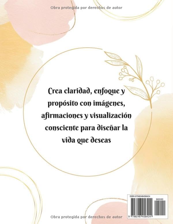 Vision Board Guiado para Mujeres: Crea Claridad, Enfoque y Propósito con Imágenes, Afirmaciones y Visualización Consciente para Diseñar la Vida que Deseas (Spanish Edition) by Vision Board Editions