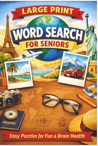 Word Search For Seniors: Keep your mind sharp by JJ George Ashford