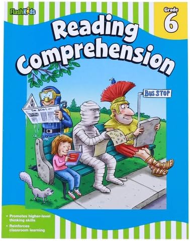 Reading Comprehension: Grade 6 (Flash Skills) by Flash Kids Editors
