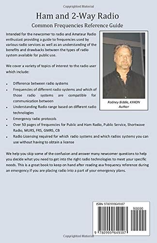 Ham and 2-Way Radio: Common Frequencies Reference Guide by Rodney Ellis Biddle KX4HD