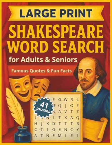 Large Print Shakespeare Word Search for Adults & Seniors: Famous Quotes & Fun Facts | 41 Puzzles, 8.5 x 11 inches | Easy-to-Read Brain Games & ... Print Word Search Puzzle Books (8.5 x 11)) by Elz Zup Books