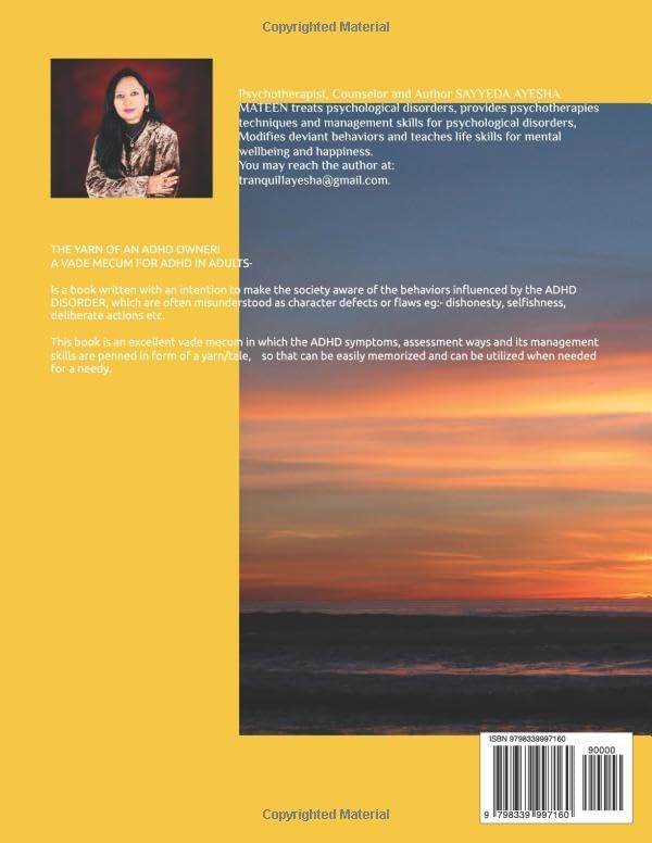 The Yarn Of An ADHD Owner: A vade mecum for ADHD in adults by Dr Sayyeda Ayesha Mateen