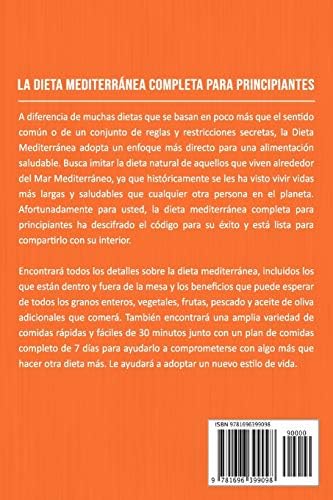 La Dieta Mediterránea Completa para Principiantes En español / Mediterranean Diet for Beginners In Spanish Version (Spanish Edition) by Charlie Mason