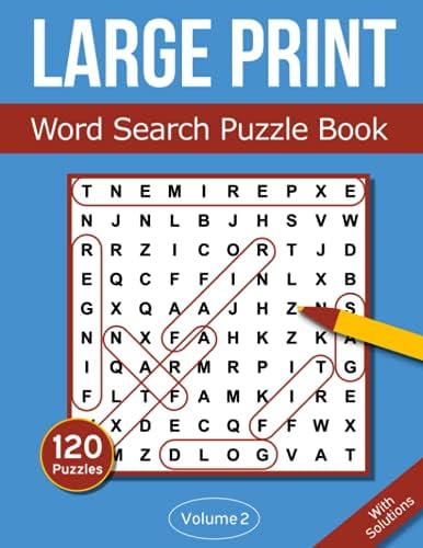 Large Print Word Search Puzzle Book: Word Find Book with 120 Big Print Word Puzzles for Seniors, Elderly and Adults - Volume 2 by Rosenbladt
