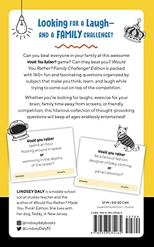 Would You Rather? Family Challenge! Edition: Hilarious Scenarios & Crazy Competition for Kids, Teens, and Adults by Lindsey Daly