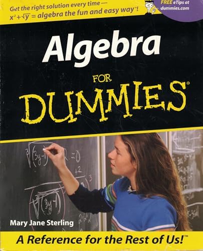 Algebra for Dummies by Mary Jane Sterling