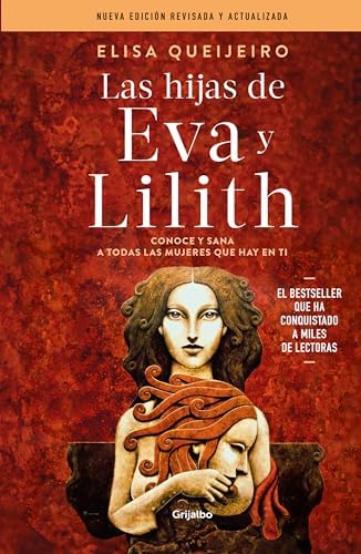 Las hijas de Eva y Lilith / The Daughters of Eve and Lilith (Spanish Edition) by Elisa Queijeiro