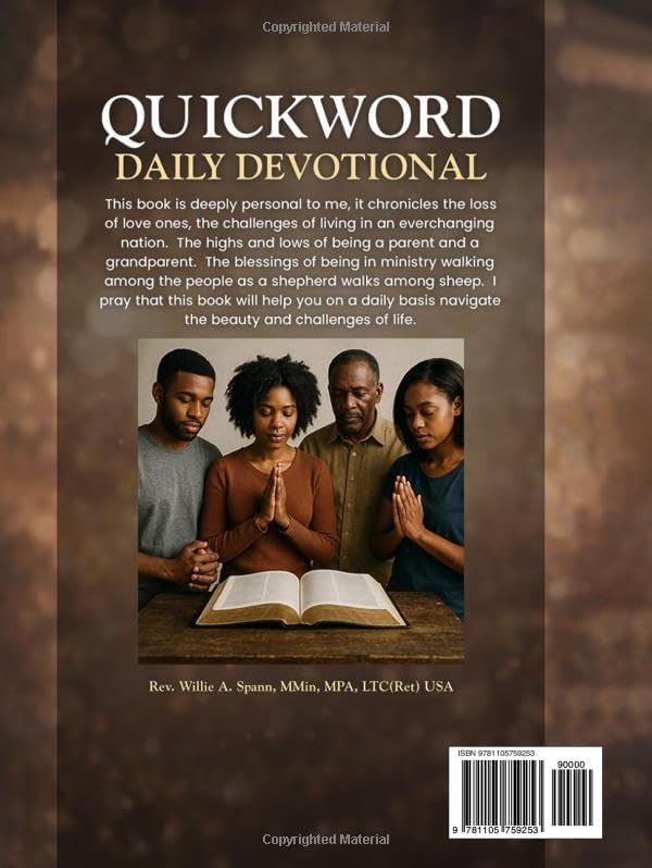 QUICKWORD DAILY DEVOTIONAL: Personal Reflection s by Willie Spann
