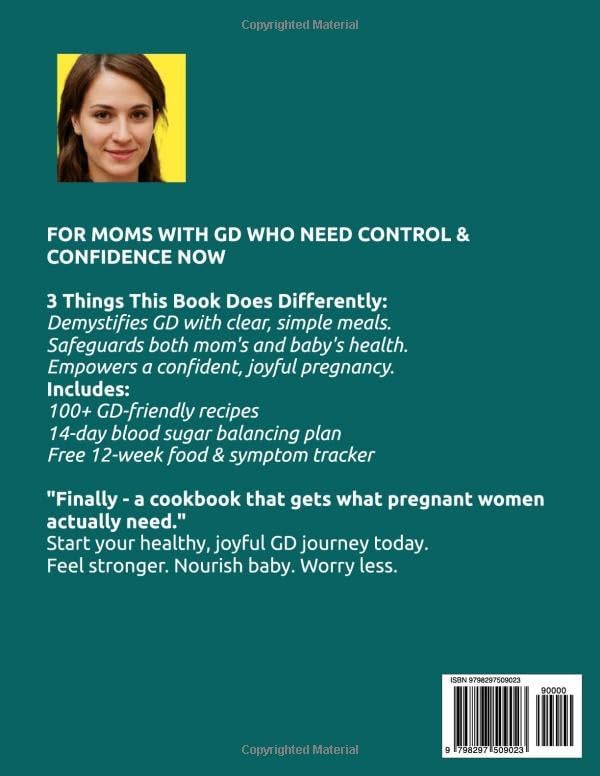 THE COMPLETE GESTATIONAL DIABETES DIET COOKBOOKFPR BEGINNERS: Control Blood Sugar & Enjoy Pregnancy Fully - Simple, Nutrient-Dense Recipes with ... Protecting Baby's Health and Your Wellness by Judith R. Pamela R. Pamela