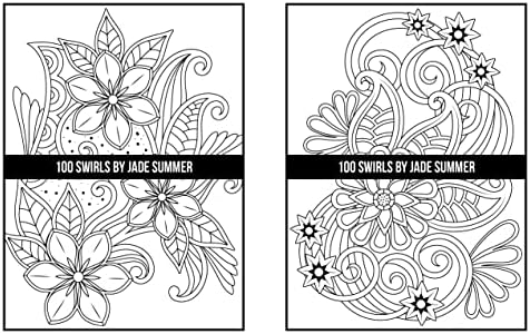 100 Swirls Coloring Book: For Adults with Fun, Easy, and Relaxing Designs by Jade Summer