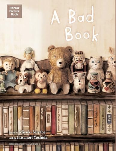 Horror Picture Book: A Bad Book by Miyuki Miyabe