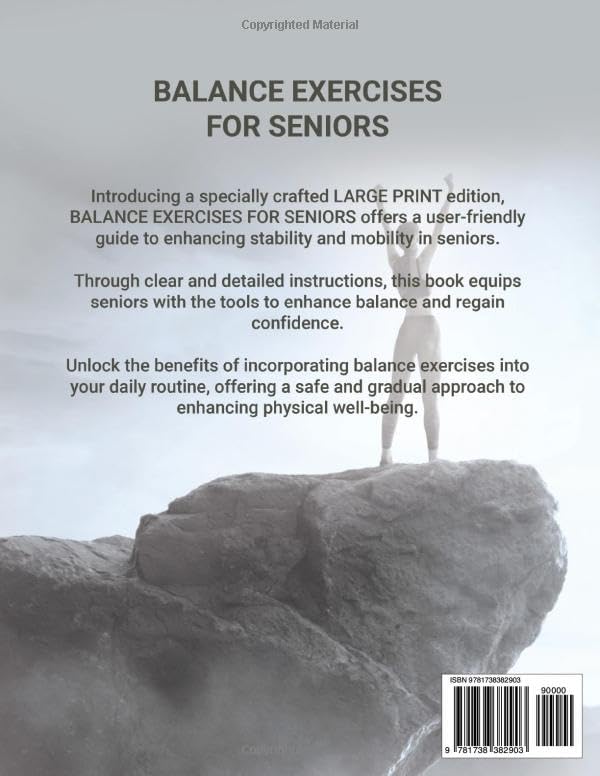 Balance Exercises For Seniors: Large Print | Achieving Balance: A Comprehensive Approach to Wellness for Older Adults, Integrating Gentle Exercises to ... and Vitality in Aging. (Strong & Ageless) by Toni Avalos