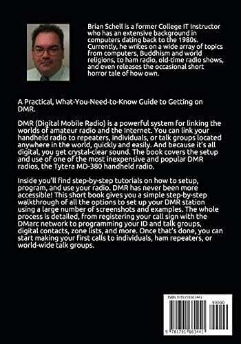 DMR For Beginners: Using the Tytera MD-380 (Amateur Radio for Beginners) by Brian Schell