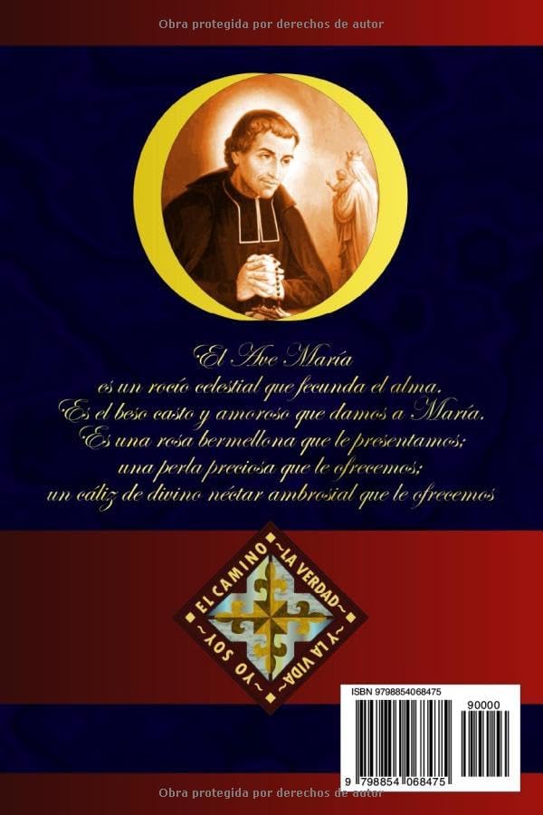 Tratado de la verdadera devoción a la Santísima Virgen María (Spanish Edition) by San Luis María Grignion de Montfort