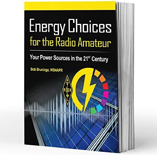 Energy Choices for the Radio Amateur by ARRL Inc.