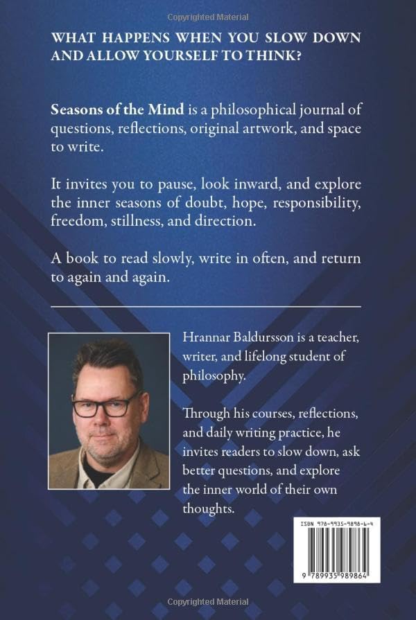 Seasons of the Mind: A Philosophical Journal of Daily Reflections by Hrannar Baldursson