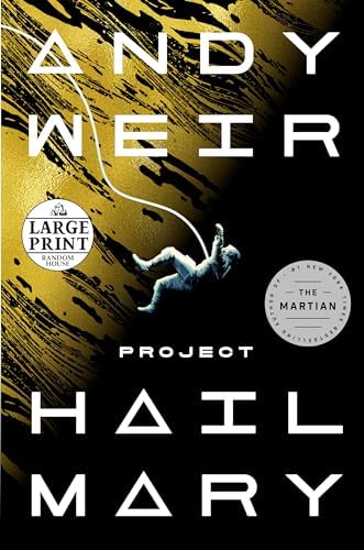 Project Hail Mary: A Novel by Andy Weir