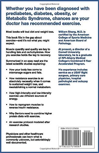 The FIRST Program: Fighting Insulin Resistance with Strength Training: Your Optimal Exercise Guide to Diabetes Prediabetes Metabolic Syndrome Cholesterol, a Science Based Approach by William Shang M.D.