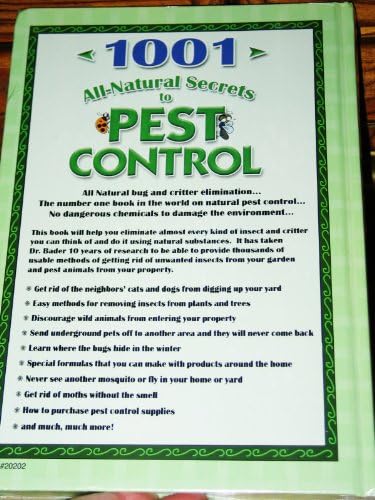 1001 All-Natural Secrets to a Pest-Free Property by Dr. Myles H Bader