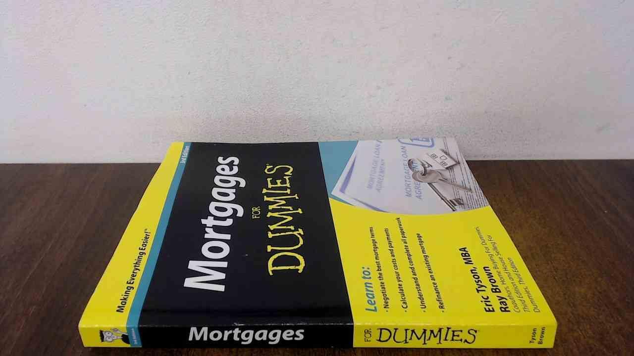 Mortgages For Dummies, 3rd Edition by Eric Tyson