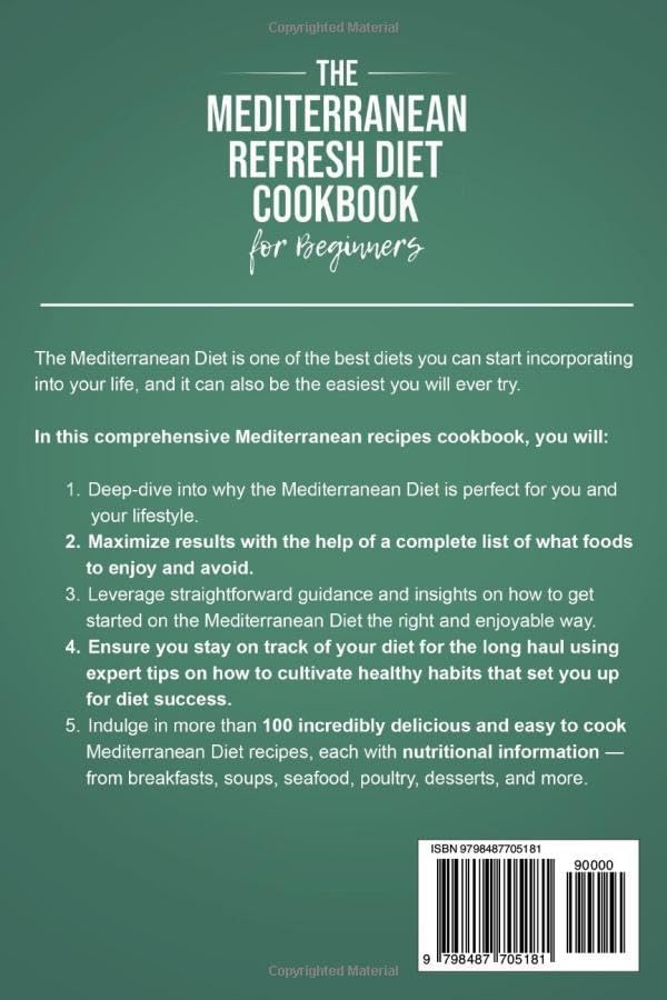 The Mediterranean Refresh Diet Cookbook For Beginners - 100+ Fast, Delicious And Easy To Cook Mediterranean Recipes For Eating Healthy Everyday by Nourish And Classy Chef