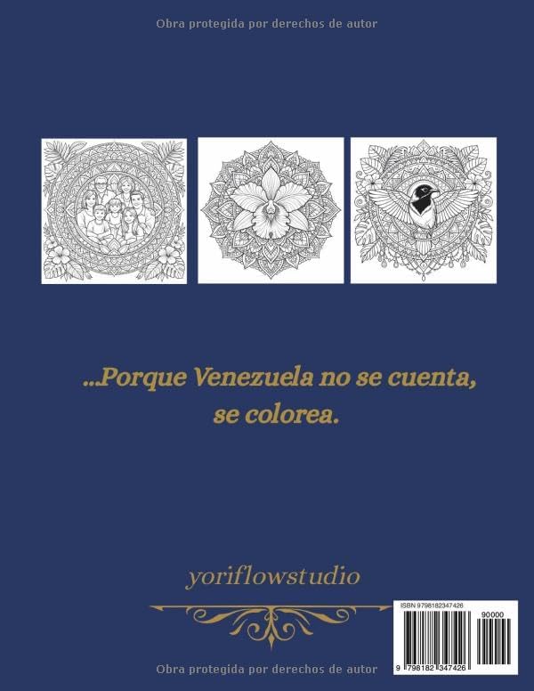 Venezuela Tierra de Gracia: Libro para colorear para Adultos con Mantras, Reflexiones y Afirmaciones (Venezuela en Mandalas) (Spanish Edition) by Yoriflow Studio
