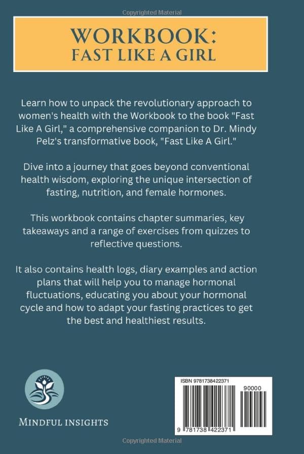 Workbook For Fast Like A Girl: Personal Planning Summary and Support Guide for the Book by Dr Mindy Pelz by Julia Henderson