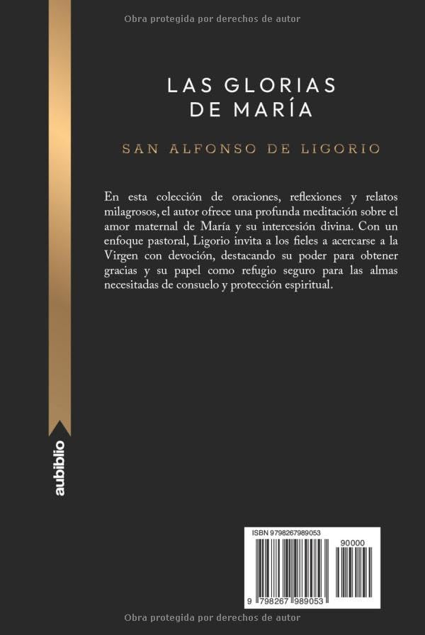 Las glorias de María by San Alfonso de Ligorio